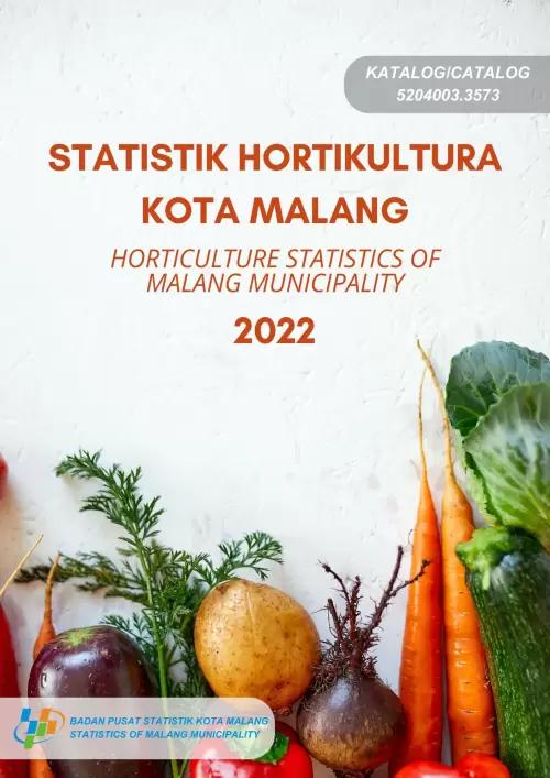 Horticulture Statistic of Malang Municipality 2022