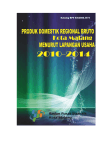 PRODUK DOMESTIK REGIONAL BRUTO KOTA MALANG MENURUT LAPANGAN USAHA TAHUN 2010 - 2014