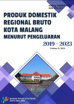 Gross Regional Domestic Product Of Malang Municipality By Expenditure 2019-2023