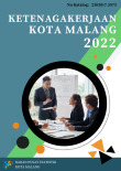 Ketenagakerjaan Kota Malang 2022