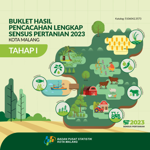 Buklet Hasil Pencacahan Lengkap Sensus Pertanian 2023 - Tahap I Kota Malang